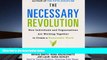 Price The Necessary Revolution: How Individuals And Organizations Are Working Together to Create a