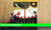 Best Price The State of the Native Nations: Conditions under U.S. Policies of Self-Determination