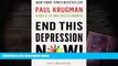 Best Price End This Depression Now! Paul Krugman For Kindle