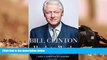 Price Back to Work: Why We Need Smart Government for a Strong Economy Bill Clinton For Kindle