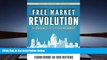 Price Free Market Revolution: How Ayn Rand s Ideas Can End Big Government Yaron Brook For Kindle