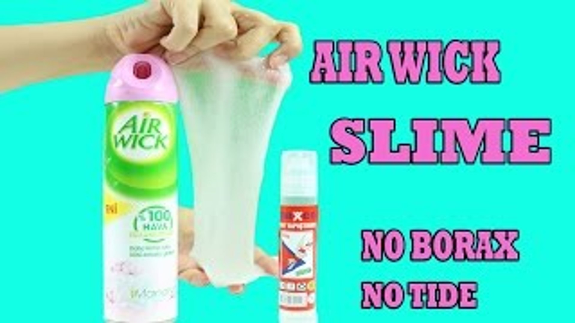 How To Make Slime With Air Wick Air Freshener And Glue No Borax Liquid Starch Detergen