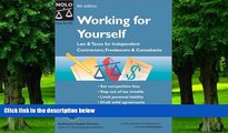 Buy NOW  Working for Yourself: Law and Taxes for Independent Contractors, Freelancers, and