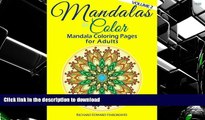READ book  Mandalas to Color - Mandala Coloring Pages for Adults (Mandala Coloring Books) (Volume