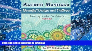 FREE [PDF]  Sacred Mandala: Beautiful Designs and Patterns (Coloring Books for Adults) (Mandala