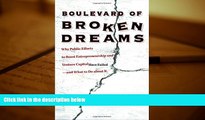 Best Price Boulevard of Broken Dreams: Why Public Efforts to Boost Entrepreneurship and Venture