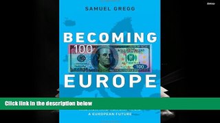 Price Becoming Europe: Economic Decline, Culture, and How America Can Avoid a European Future