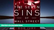 Price The Seven Sins of Wall Street: Big Banks, their Washington Lackeys, and the Next Financial