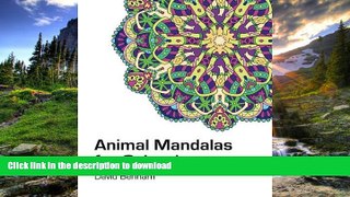 READ THE NEW BOOK Animal Mandalas for Colouring READ EBOOK