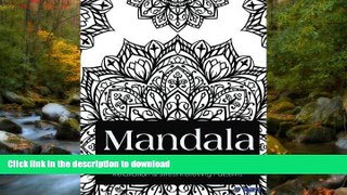 READ THE NEW BOOK Mandala Coloring Book: Coloring Books for Adults : Stress Relieving Patterns