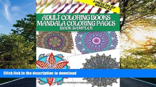 READ THE NEW BOOK Adult Coloring Books Mandala Coloring Pages Book Sampler: Stress Relief Mandalas