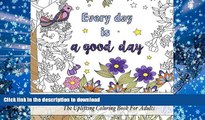 READ book  Coloring Inspirational Quotes: The Uplifting Square Coloring Book For Adults