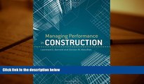 Best Price Managing Performance in Construction Leonhard E. Bernold On Audio