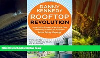 Price Rooftop Revolution: How Solar Power Can Save Our Economy-and Our Planet-from Dirty Energy