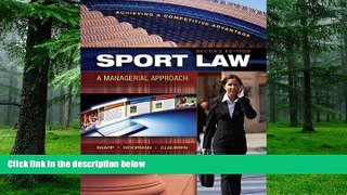 Buy NOW  Sport Law: A Managerial Approach, Second Edition Linda Sharp  Book