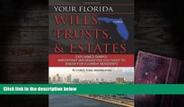 Buy Linda C. Ashar  Attorney at Law Your Florida Will, Trusts,   Estates Explained: Simply