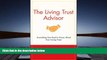 Buy Jeffrey L. Condon The Living Trust Advisor: Everything You Need to Know About Your Living