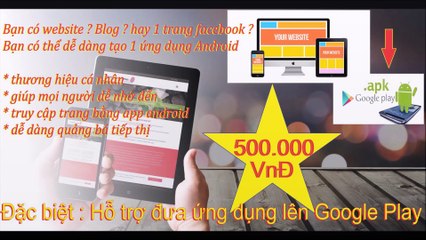 Tạo ứng dụng android cho website, facebook, blog
