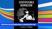FREE [PDF]  JUSTIFIABLE HOMICIDE: BATTERED WOMEN, SELF-DEFENSE AND THE LAW  BOOK ONLINE