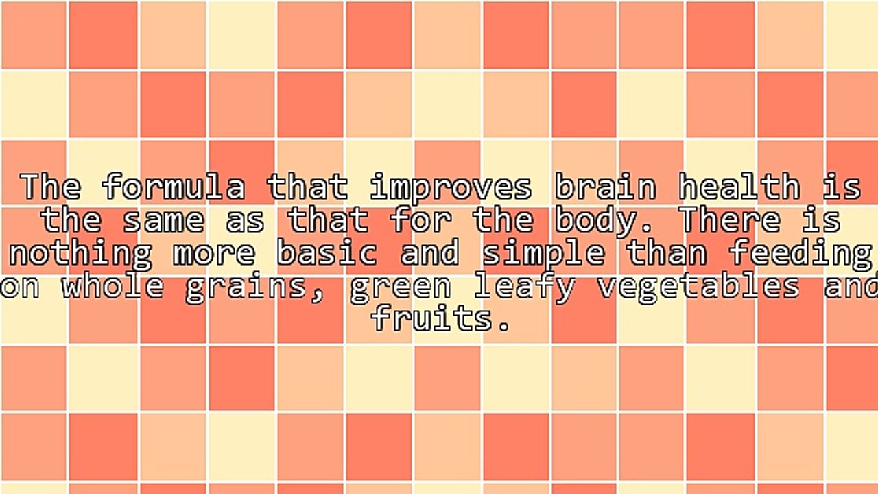 Healthy Foods For Best Brain Health: Whole Grains, Green Leafy Vegetables And Fruits