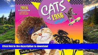 READ PDF Cats of 1986 2016 Wall Calendar READ NOW PDF ONLINE