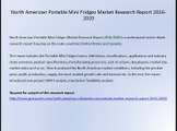 North American Portable Mini Fridges Market Research Report 2016-2020