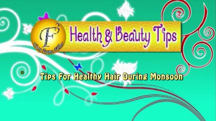 TIPS FOR HEALTHY HAIR DURING MONSOON PART-2 II बारिश के मौसम में स्वस्थ बालों के लिए सुझाव भाग-2 II
