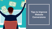 Tips to Improve Website Conversions