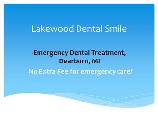 Emergency Dental Treatment, Dearborn, Mi