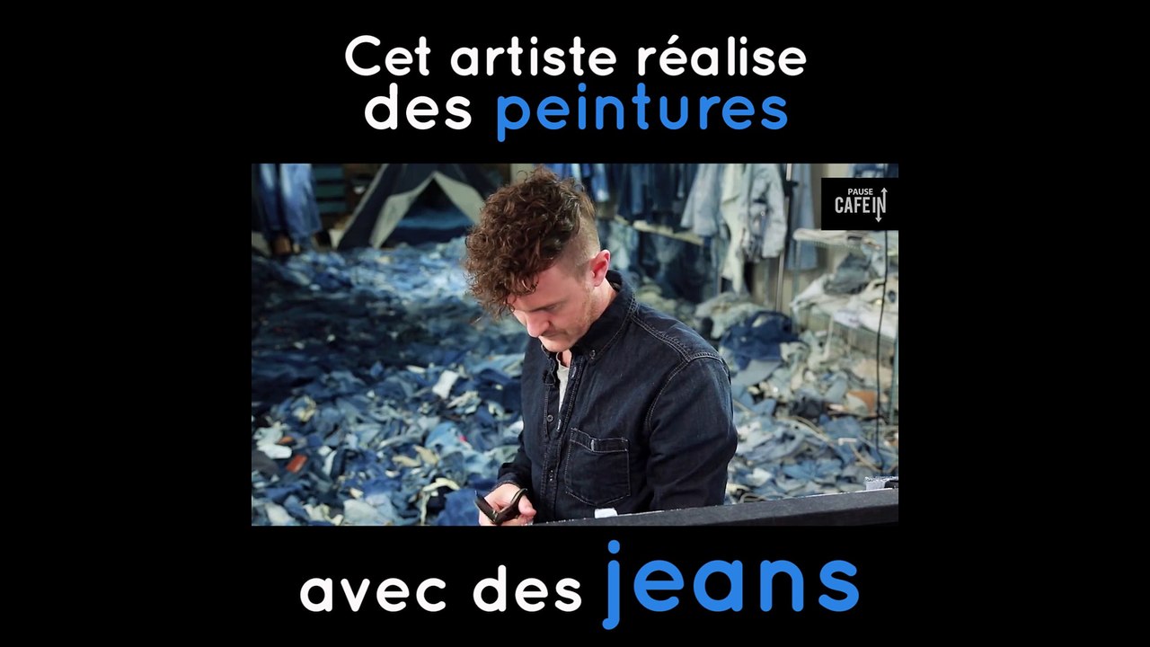 De magnifiques peintures faites avec des jeans !