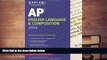 Price Kaplan AP English Language   Composition 2014 (Kaplan Test Prep) Denise Pivarnik-Nova For
