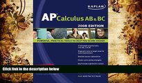 Read Online Kaplan AP Calculus AB   BC, 2008 Edition Tamara Lefcourt Ruby For Ipad