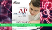 READ book  Cracking the AP Chemistry Exam, 2006-2007 Edition (College Test Preparation) Princeton