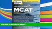 READ book  The Princeton Review MCAT, 2nd Edition: Total Preparation for Your Top MCAT Score