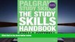 Download [PDF]  The Study Skills Handbook (Palgrave Study Skills) Stella Cottrell Full Book