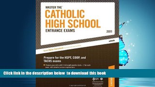 READ book  Master The Catholic High School Entrance Exams - 2011: Prepare for the TACHS, COOP, and