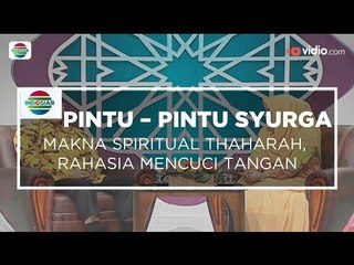 Pintu Pintu Syurga - Makna Spiritual Thaharah, Rahasia Mencuci Tangan