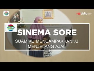 Sinema Pintu Taubat - Suamiku Mencampakkanku Menjelang Ajal