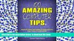 EBOOK ONLINE  100 Amazing Computer Tips: Shortcuts, Tricks, and Advice to Help Everyone from