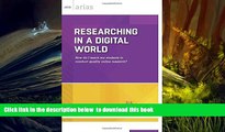 READ book  Researching in a Digital World: How do I teach my students to conduct quality online
