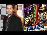 Karan Johar: 'I was overawed by 'Bombay Talkies' filmmakers'