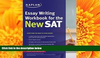 PDF  Kaplan Essay Writing Workbook for the New SAT (Kaplan Test Prep) Kaplan Trial Ebook