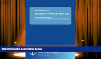 Read Online Valuation of Internet Start-ups: An Applied Research on How Venture Capitalists value