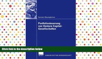 Read Online Portfoliosteuerung von Venture Capital-Gesellschaften (German Edition) Carsten