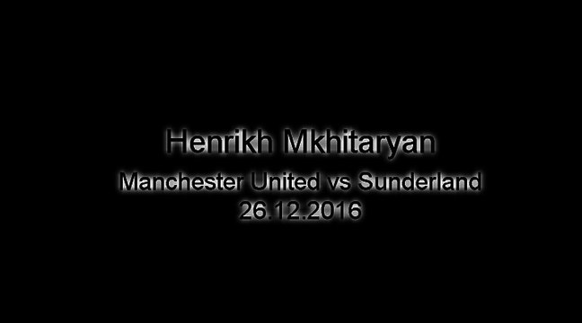 Henrich Mychitarian GOAL Manchester United - Sunderland