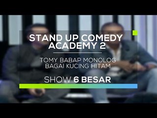 Tomy Babap Monolog Bagai Kucing Hitam (SUCA 2 - 6 Besar)