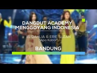 Iis Dahlia dan Erie Suzan - Apa Kabar (DAMI 2016 - Bandung)
