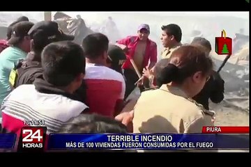 Piura: más de 100 viviendas fueron consumidas en incendio