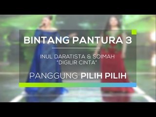 Inul Daratista dan Soimah - Digilir Cinta (Bintang Pantura 3)