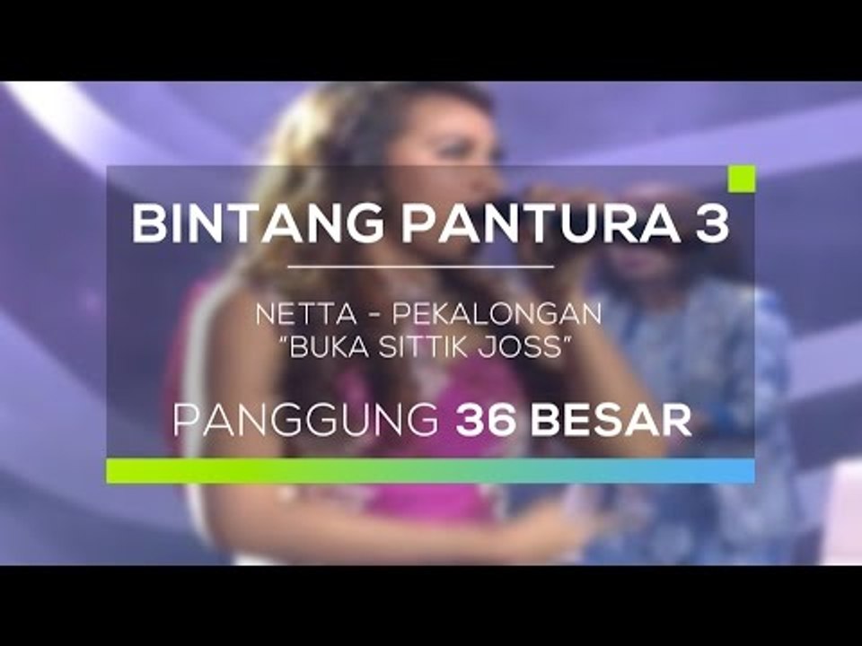 Netta, Pekalongan - Buka Sittik Joss (Bintang Pantura 3)